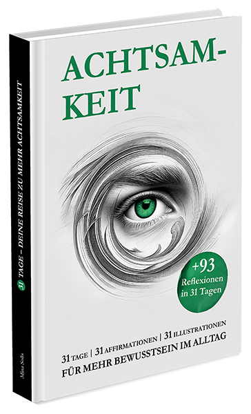 Cover Buch Achtsamkeit – FÜR MEHR BEWUSSTSEIN IM ALLTAG – Mina Solis